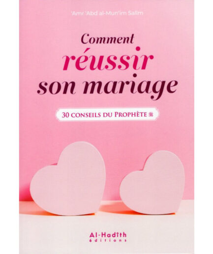 comment-réussir-son-mariage-30-conseils-du-prophète (1)